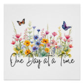 Een dag op een tijd Inspirerend Quote Wildflowers Perfect Poster (Voorkant)