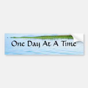 Eén dag per keer bumpersticker