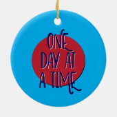 Een dag per keer herstel slogan keramisch ornament (Achterkant)