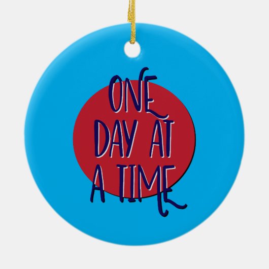 Een dag per keer herstel slogan keramisch ornament (Achterkant)