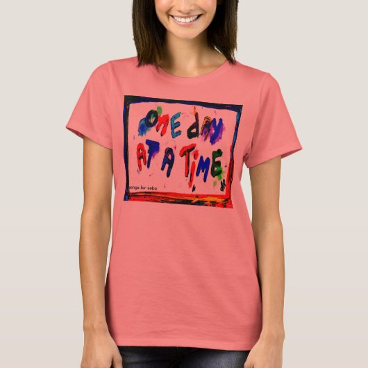 één dag per keer t-shirt (Voorkant)