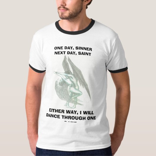 , EEN DAG, VOLGENDE DAG ZINNER, SAINT T-SHIRT (Voorkant)