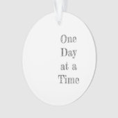 Een dag voor een keer Prayer Recovery Hope Ornament (voorkant)