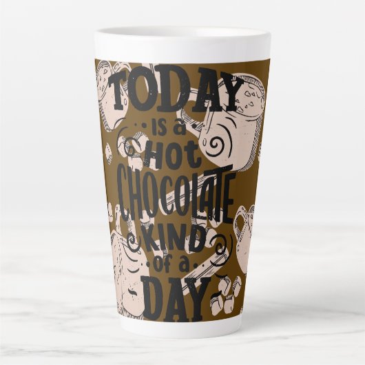 Een Dag Voor Warme Chocolade Latte Mok (Voorkant)
