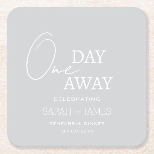 Een dag weg repetitie diner grijs huwelijksfeest kartonnen onderzetters (Voorkant)