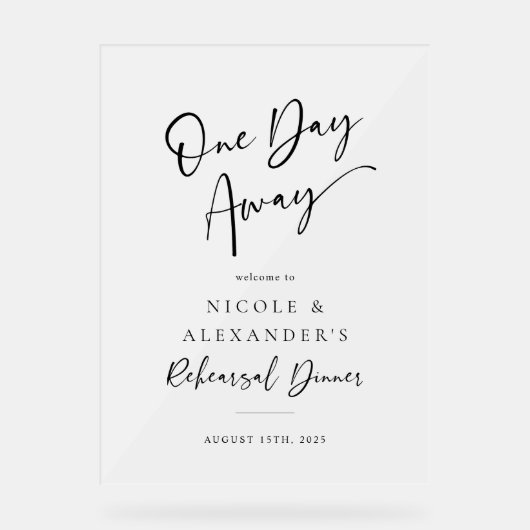 Een dag weg repetitie diner welkom acryl bord (Voorkant)