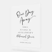 Een dag weg repetitie diner welkom acryl bord (Hoek)