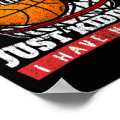 Een dag zonder Basketball is net alsof ik dood ben Poster (Hoek)