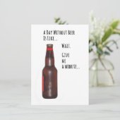 Een Dag Zonder Bier Grappige Kaart (Staand voorkant)