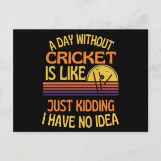 Een dag zonder cricket Funny Cricket Lover Briefkaart
