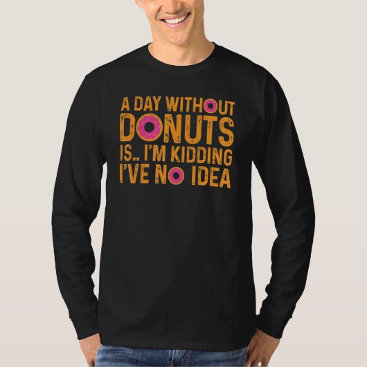 Een dag zonder donut  roze kleurige klap t-shirt (Voorkant)