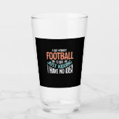 Een dag zonder Football Geen idee Glas (Voorkant)