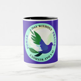 Een dag zonder gebed is een dag zonder macht mok