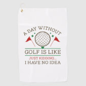 Een dag zonder Golf Golfhanddoek (Voorkant)