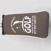Een dag zonder golf golfheadcover (Voorkant)