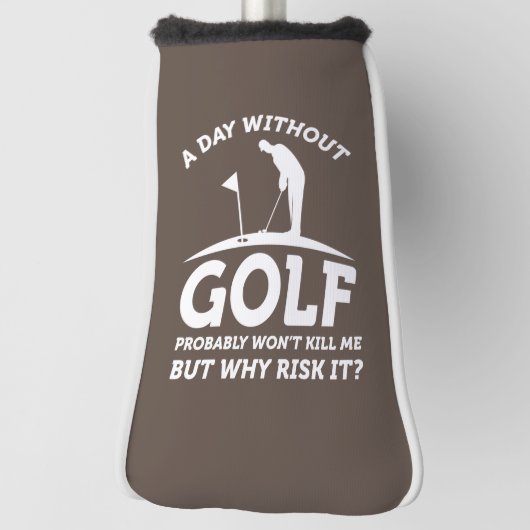 Een dag zonder golf golfheadcover (Draai 90)