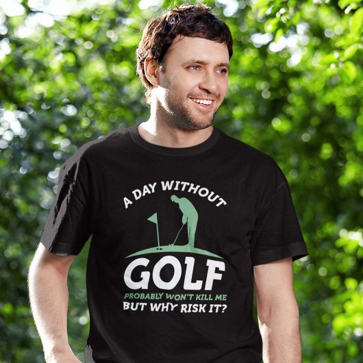 Een dag zonder Golf T-shirt