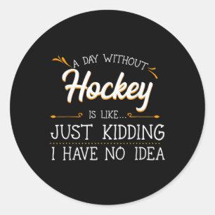 Een dag zonder hockeyspeler teamsport veld ijs G Ronde Sticker