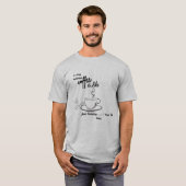 Een dag zonder koffie is net alsof ik heb t-shirt (Voorkant volledig)