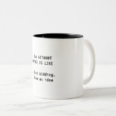 EEN DAG ZONDER KOFFIE - MOK KOFFIE (Voorkant rechts)