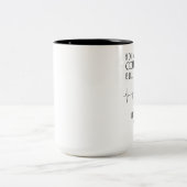 Een dag zonder koffie.. tweekleurige koffiemok (Center)