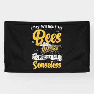 Een dag zonder mijn bijen spandoek
