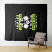 Een dag zonder Pickleball zou me niet doden Wandkleed (In Situ (horizontaal))