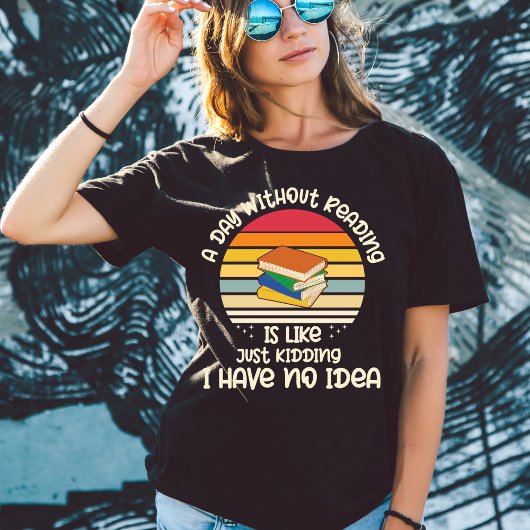 Een dag zonder Tshirt te lezen