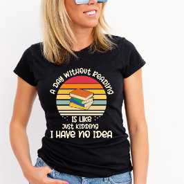 Een dag zonder Tshirt te lezen
