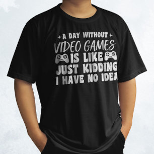 Een dag zonder videogames liefhebbers Gamer Cool T-shirt