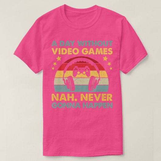 Een dag zonder videospelletjes grappige cadeautjes t-shirt (Design voorkant)