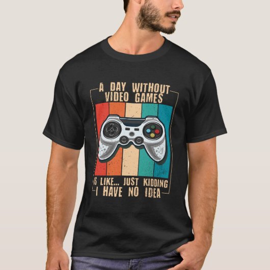 Een dag zonder videospelletjes t-shirt (Voorkant)