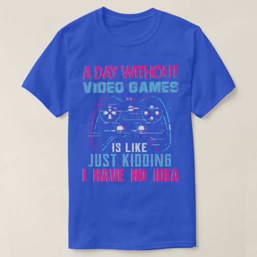 Een dag zonder videospelletjes t-shirt (Design voorkant)