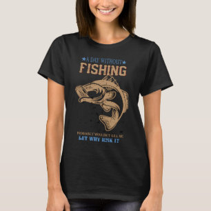 een dag zonder vissen t-shirt