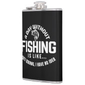 een dag zonder visserij is net een grapje dat ik h heupfles (Links)