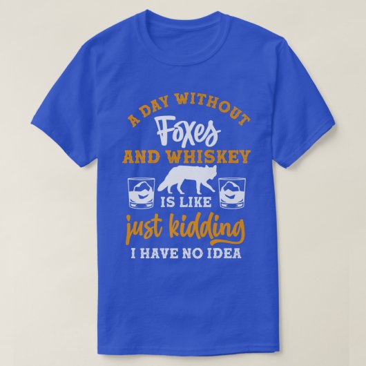 Een dag zonder whisky en Foes T-shirt (Design voorkant)