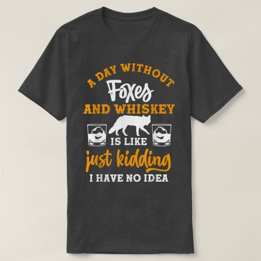 Een dag zonder whisky en Foes T-shirt (Design voorkant)