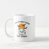 Een dag zonder Wiskunde te griezelige docent Hallo Koffiemok (Links)