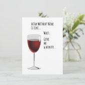 Een dag zonder witte Funny Card Kaart (Staand voorkant)