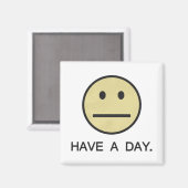 Een daggezicht hebben magneet (Voorkant / Achterkant)