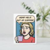 Een dame heeft haar koffie nodig en stuurt hulp ui feestdagenkaart (Staand voorkant)