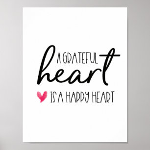 Een dankbaar hart, is een gelukkig hart Script Poster