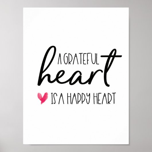 Een dankbaar hart, is een gelukkig hart Script Poster (Voorkant)