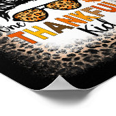 Een dankbaar Kind Thanksgiving Messy Bun Leopard B Poster (Hoek)