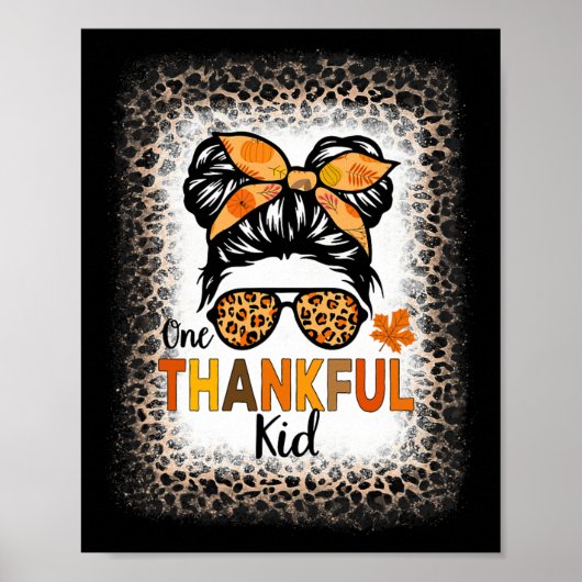 Een dankbaar Kind Thanksgiving Messy Bun Leopard B Poster (Voorkant)