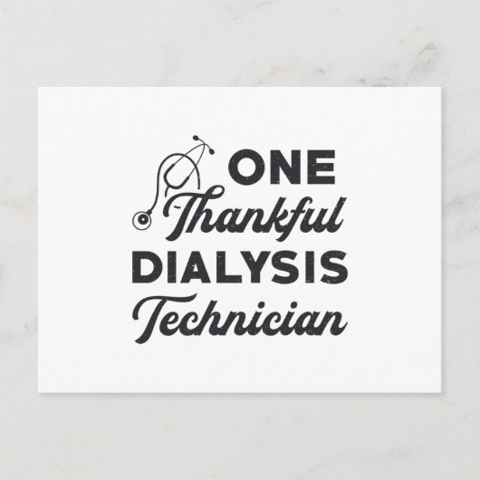 Eén dankbare dialyse technicus nefrologie verpleeg briefkaart (Voorkant)