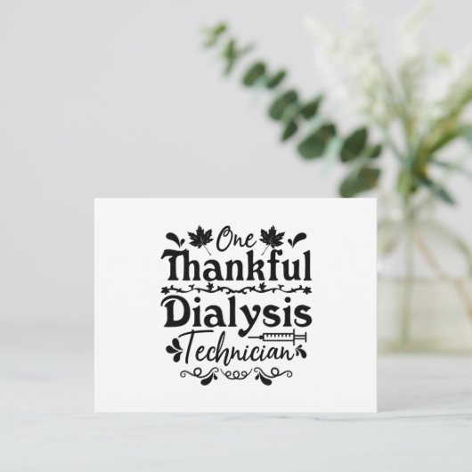 Eén Dankbare Dialyse Technicus Nephrologie Tech Briefkaart (Staand voorkant)