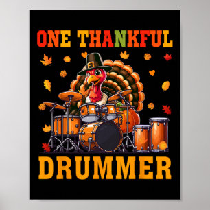 Eén dankbare drummer Thanksgiving kalkoen instrume Poster