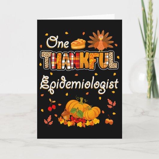 Eén dankbare epidemioloog Herfst Thanksgiving Kaart (Voorkant)