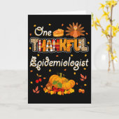 Eén dankbare epidemioloog Herfst Thanksgiving Kaart (Gele Bloem)